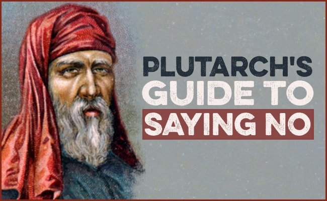 The Ancient Art of Saying No: Plutarch’s Guide to Breaking Free from People-Pleasing